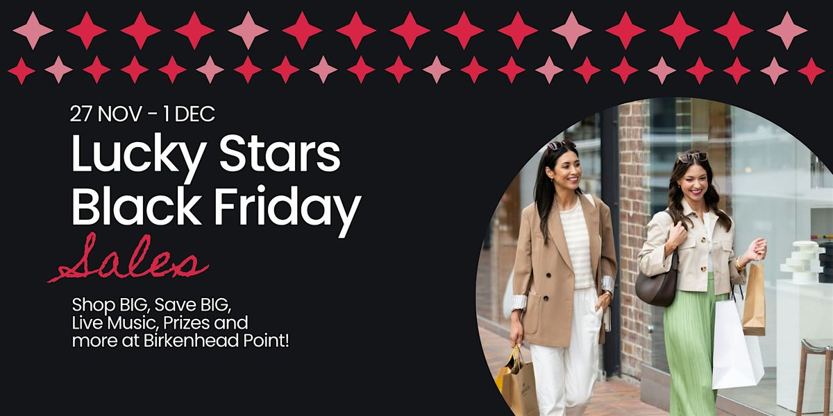 Black Friday 2025 | Birkenhead Point Brand Outlet | Event in Drummoyne | AllEvents