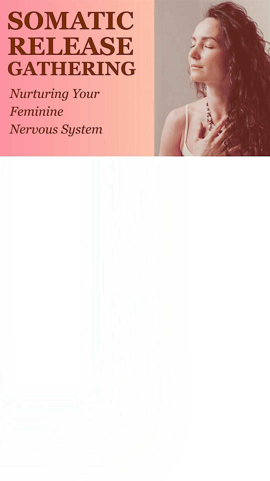 Somatic Release Gathering for Women, 5540 Centerview Dr, Raleigh ...