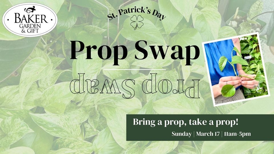 Baker Prop Swap, Baker Garden & Gift, Fargo, 17 March 2024 AllEvents.in