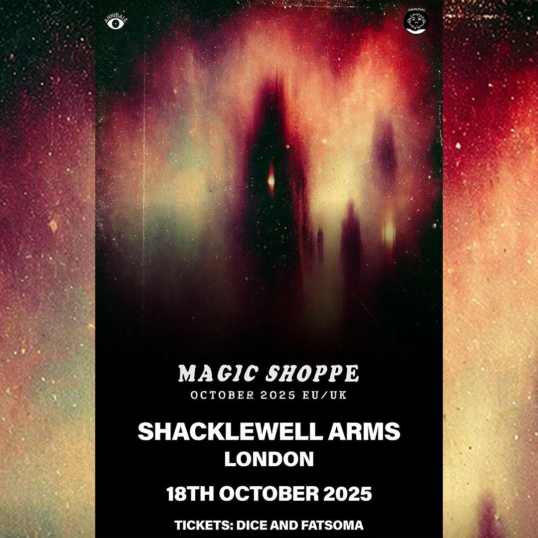 Magic Shoppe, 18 October | Event in Leytonstone | AllEvents