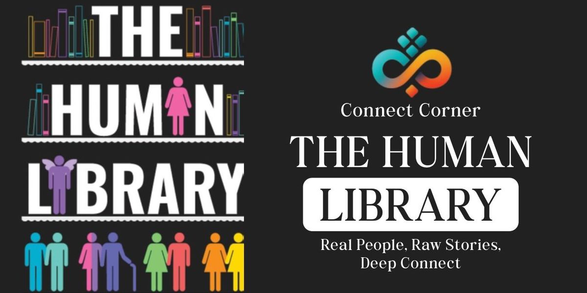 Connect Corner : The Human Library, 2 August | Event in Hyderabad | AllEvents