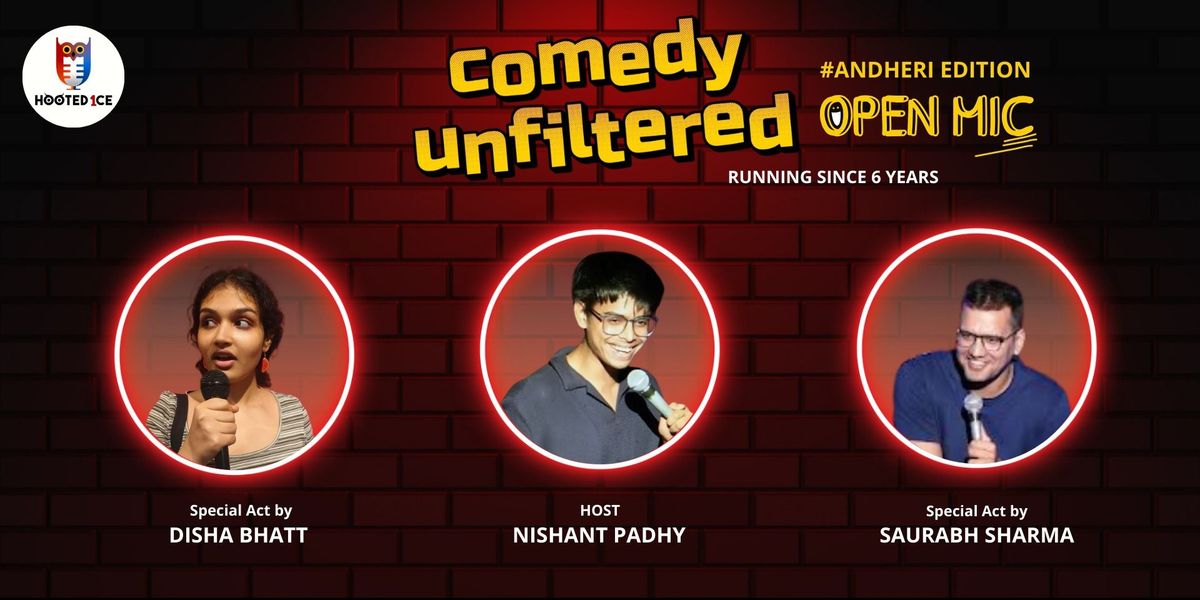 Comedy Unfiltered Open Mic ft Disha and Saurabh, 25 May | Event in Mumbai | AllEvents