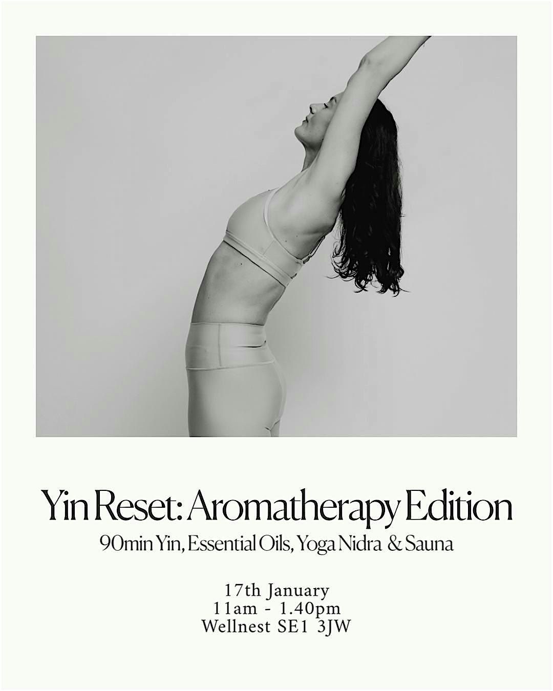 YIN  RESET &  AROMATHERAPY & YOGA NIDRA, 17 January | Event in London | AllEvents