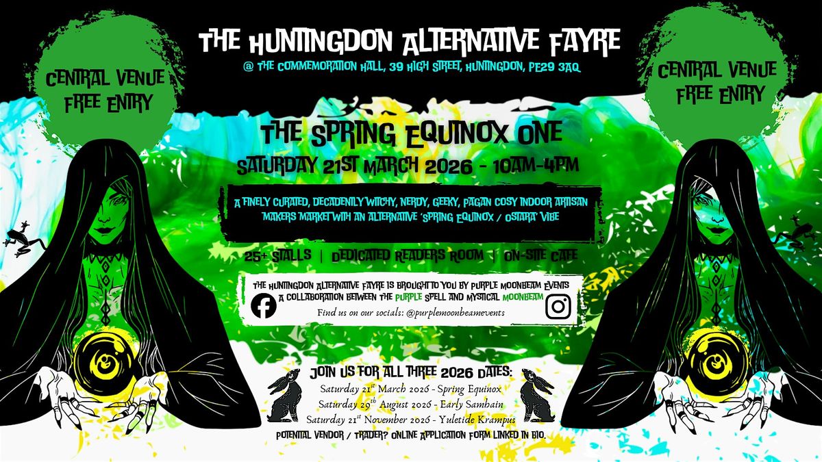 The Huntingdon Alternative Fayre - Spring Equinox, 21 March | Event in Huntingdon | AllEvents