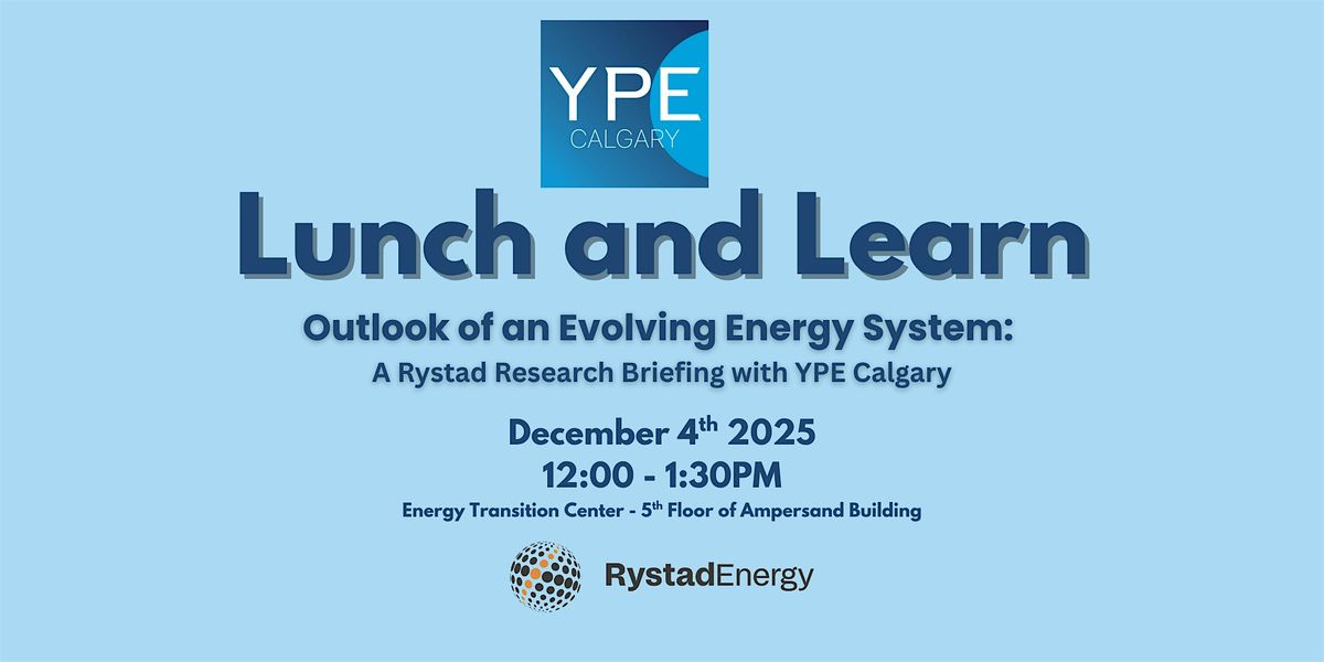 Lunch & Learn: An Outlook of the Evolving Energy System, 4 December | Event in Calgary | AllEvents