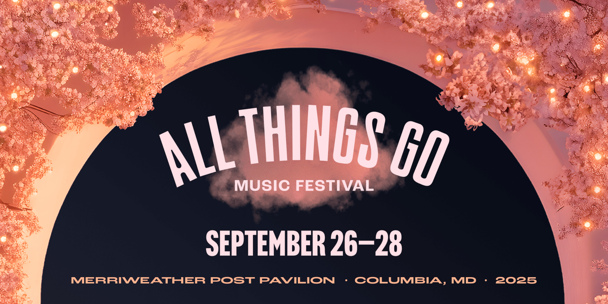 2025 All Things Go Festival - 3 Day Pass at Merriweather Post Pavilion, 26 September | Event in Columbia | AllEvents