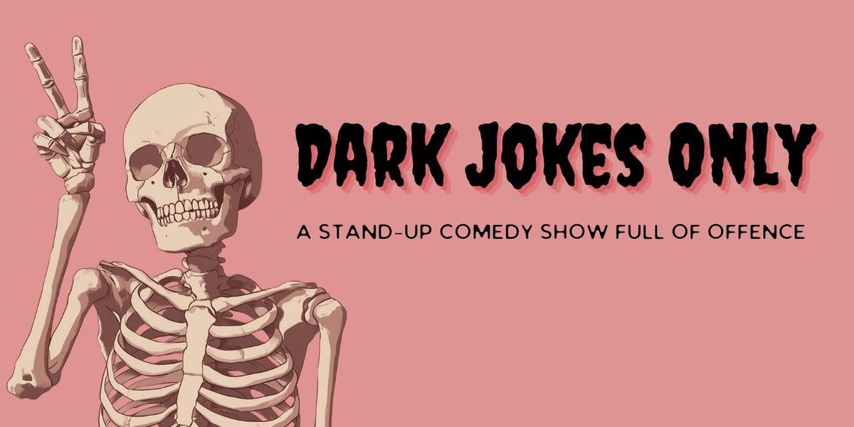 Dark Jokes Only!, 28 August | Event in Jaipur | AllEvents
