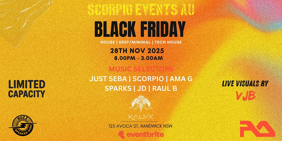 SCORPIO EVENTS AU | BLACK FRIDAY, 28 November | Event in Randwick | AllEvents