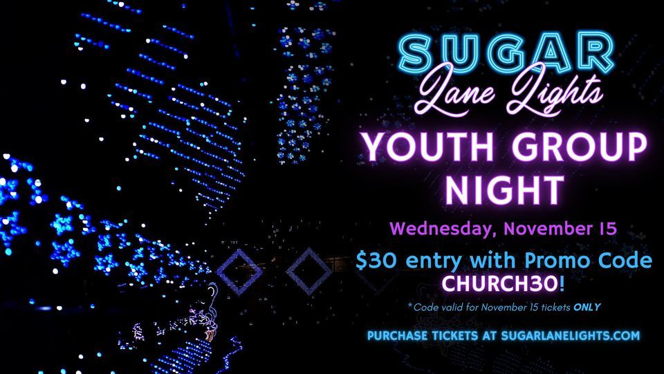 Sugar Lane Lights Youth Group Night, Sugar Lane Lights, Haslet