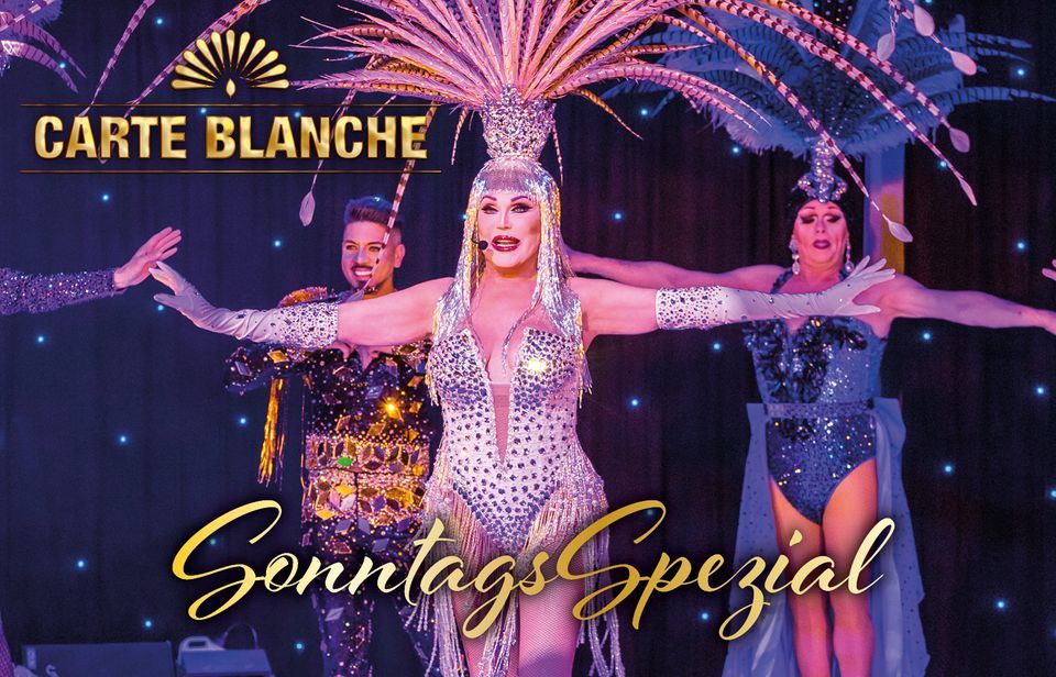 Carte Blanche „Travestie Revue Dresdens Traumfabrik“ Sonntags