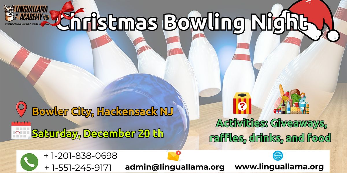 Christmas Bowling Night | Noche de Boliche Navideña | Linguallama Academy, 20 December | Event in Hackensack