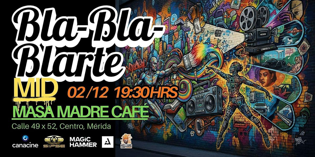 Bla-Bla-Blarte, 2 December | Event in Mérida | AllEvents
