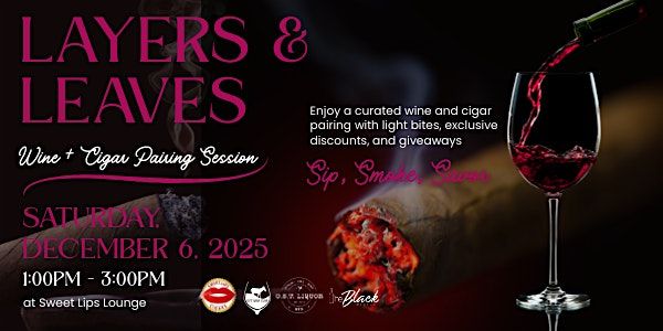 Layers & Leaves: Wine and Cigar Pairing Session, 6 December | Event in Houston | AllEvents