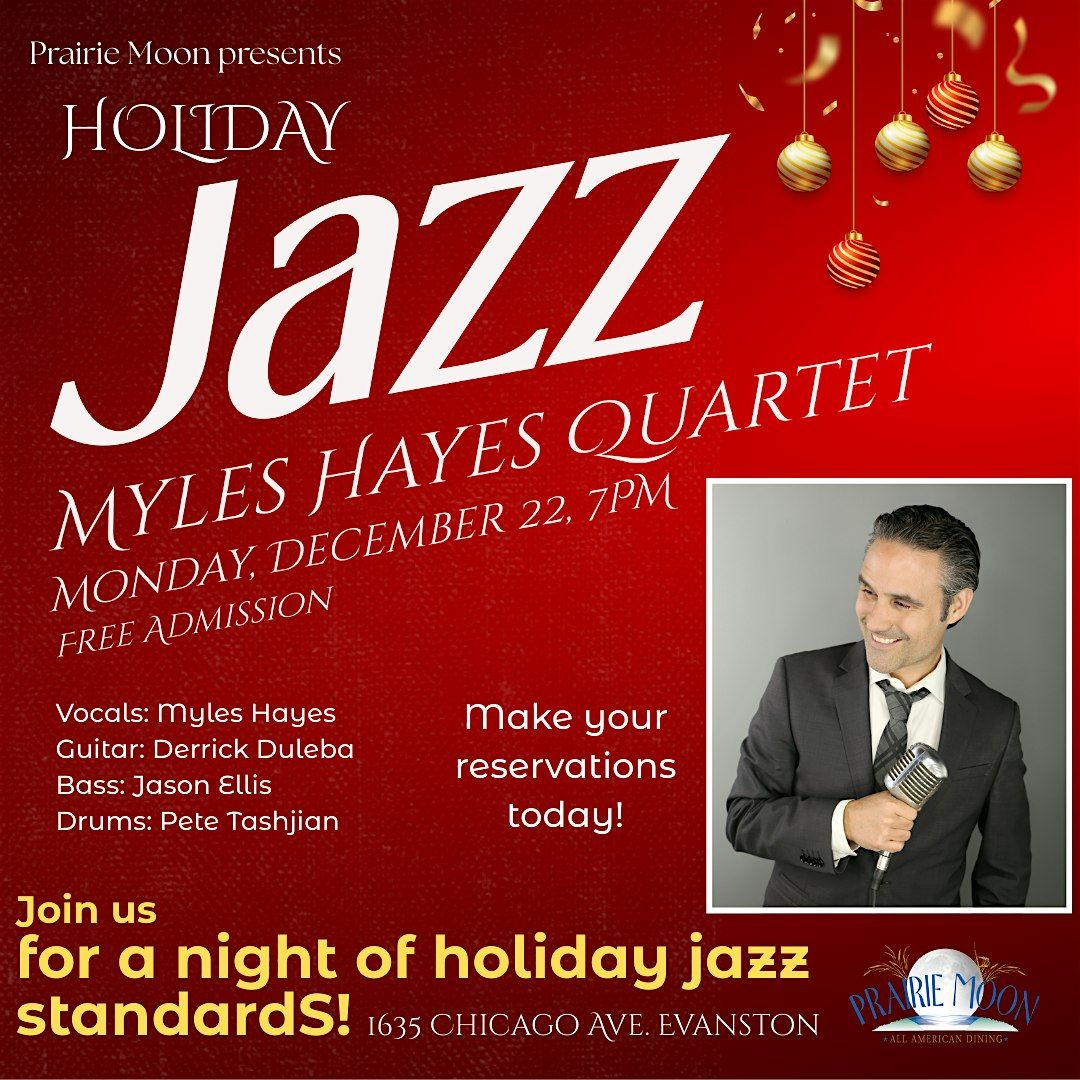 HOLIDAY CONCERT WITH MYLES HAYES QUARTET in Evanston!, 22 December | Event in Evanston | AllEvents