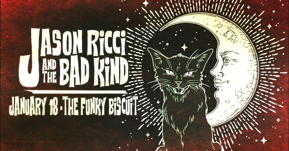 Jason Ricci The Bad Kind The Funky Biscuit Boca Raton FL The Jason ricci the bad kind the funky biscuit boca raton fl the