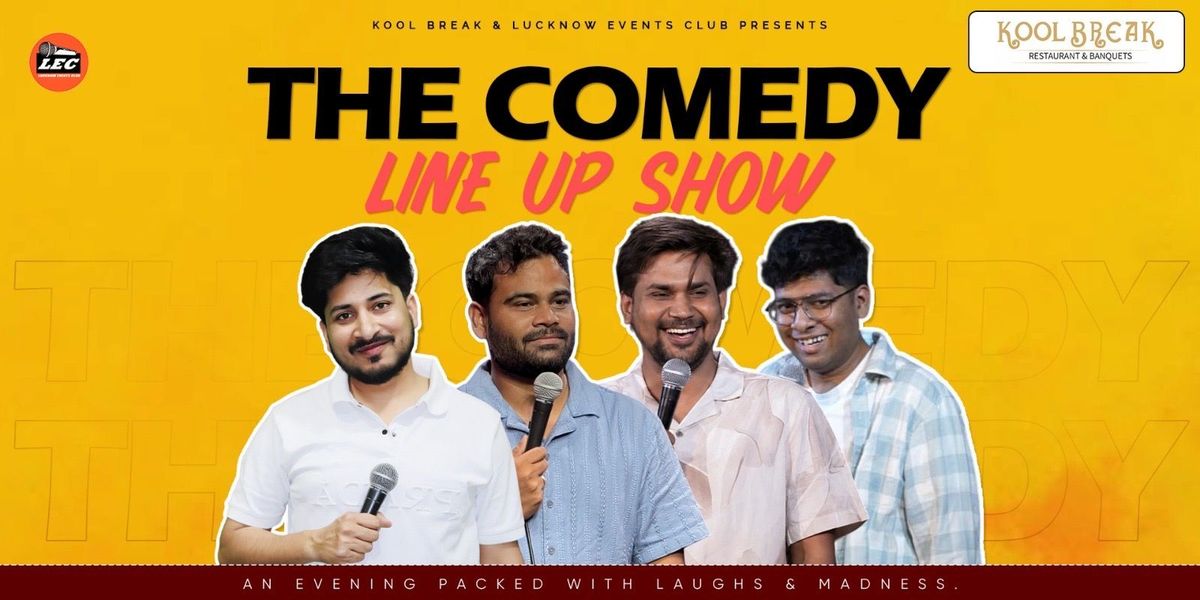 THE COMEDY LINEUP - COMEDY SHOW