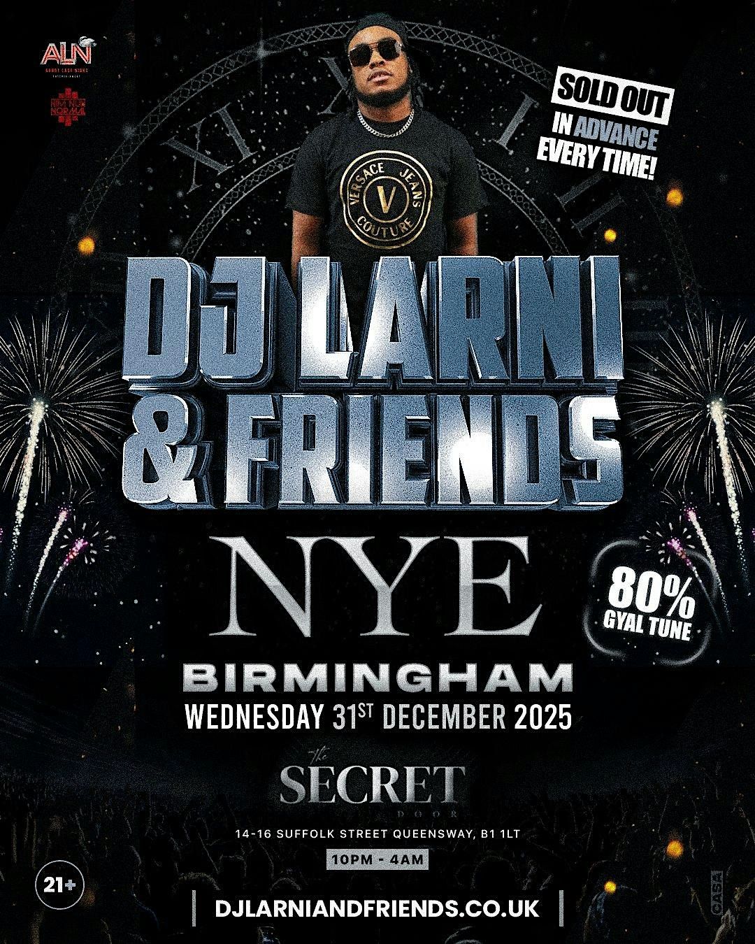 DJ LARNI &amp; FRIENDS BIRMINGHAMS NEW YEARS EVE PARTY