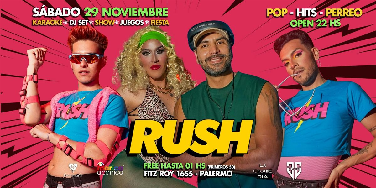 RUSH SABADO 29  DE NOVIEMBRE | Event in Buenos Aires | AllEvents
