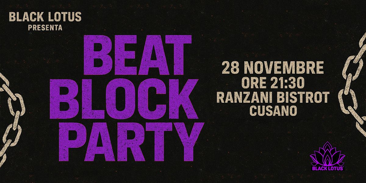 Beat Block Party, 28 November | Event in Cusano Milanino | AllEvents