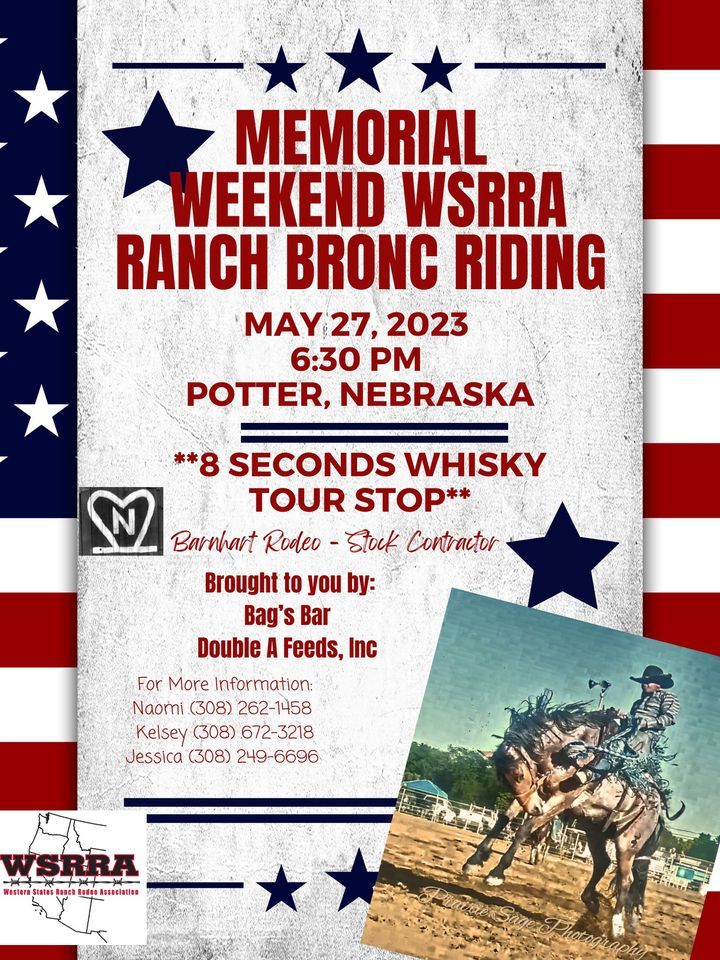 Memorial Weekend WSRRA Ranch Bronc Riding , Potter, Nebraska, 28 May