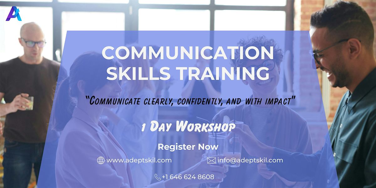 Communication Skills Training – Barrie, ON | In-Person & Live Virtual