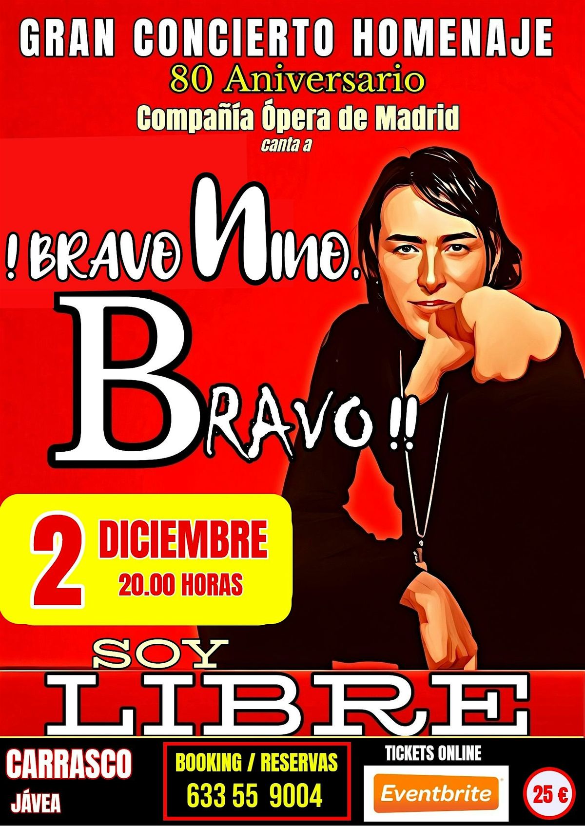 !! BRAVO NINO !!. HOMENAJE 80 ANIVERSARIO, 2 December | Event in Xàbia | AllEvents