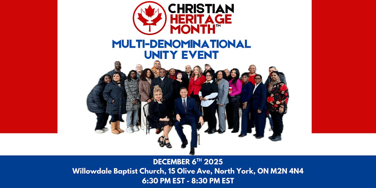 Christian Heritage Month - Unity Event, 6 December | Event in Toronto | AllEvents