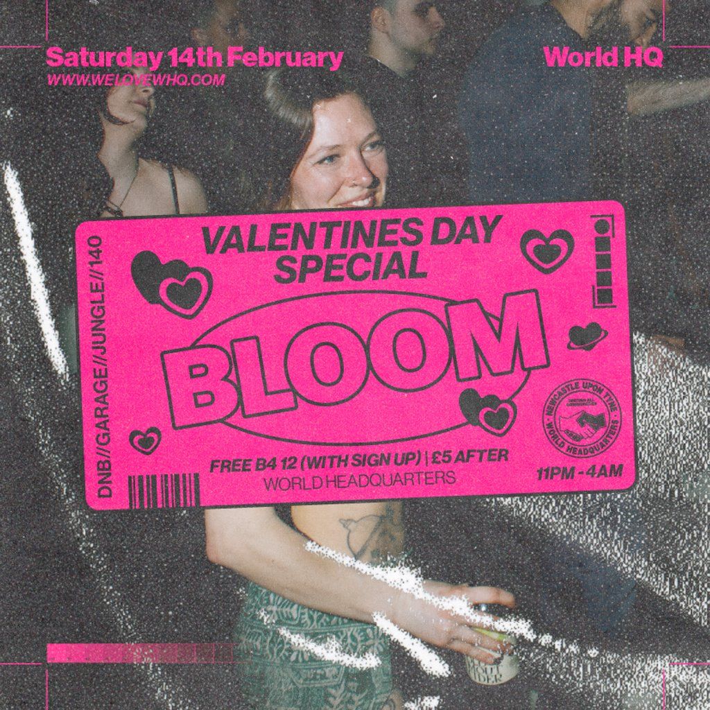 BLOOM - FREE RAVE - DnB, Jungle, UK Garage, 140, World Headquarters ...