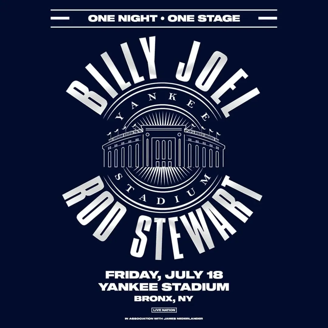 Billy Joel & Rod Stewart Bronx Tickets, 18 July | Event in Bronx | AllEvents