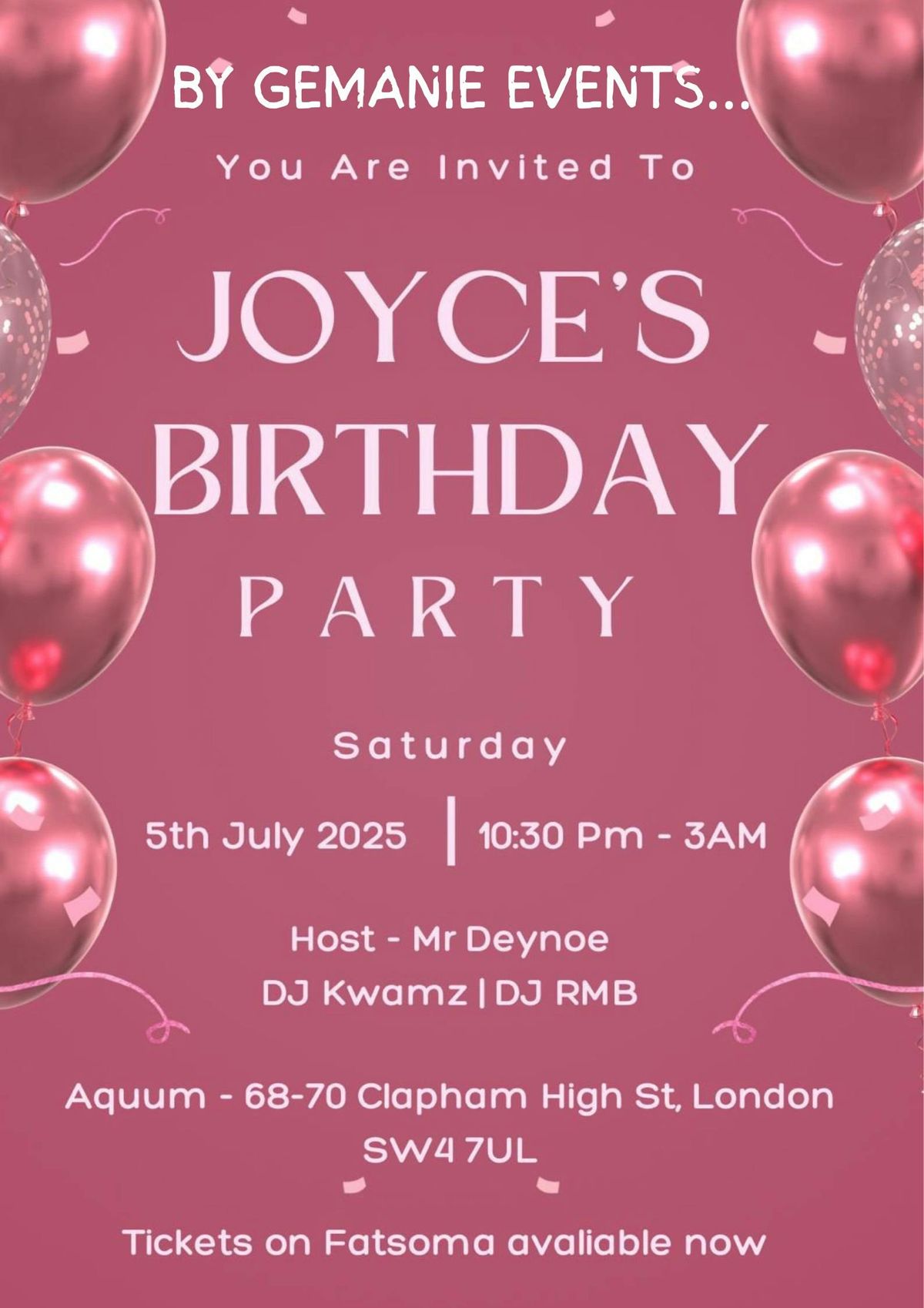 JOYCE'S BIRTHDAY BASH (excluisve event), 5 July | Event in London | AllEvents