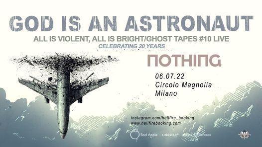 God Is An Astronaut Guests Magnolia Estate Milano Circolo Magnolia Segrate July 6 To July 7 Allevents In Magnolia Market 2022 Events