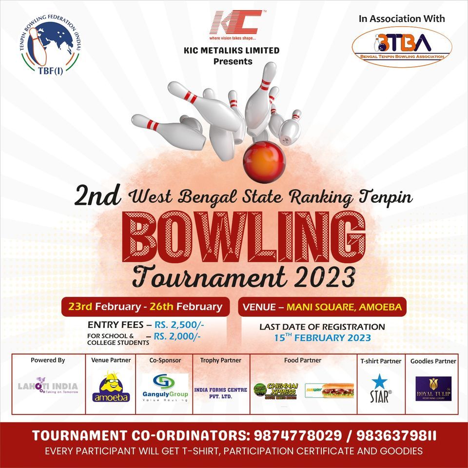 2ND WEST BENGAL STATE RANKING TENPIN BOWLING TOURNAMENT 2023, Amoeba Kolkata, 23 February to