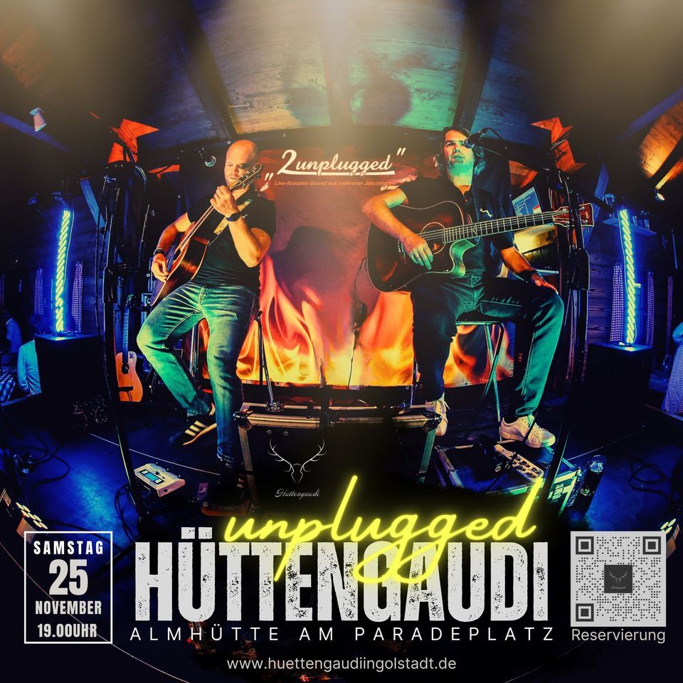 „2unplugged“_LIVE @ Almhütte am Paradeplatz Ingolstadt zu „Hüttengaudi ... „2unplugged“_LIVE @ Almhütte am Paradeplatz Ingolstadt zu „Hüttengaudi ...