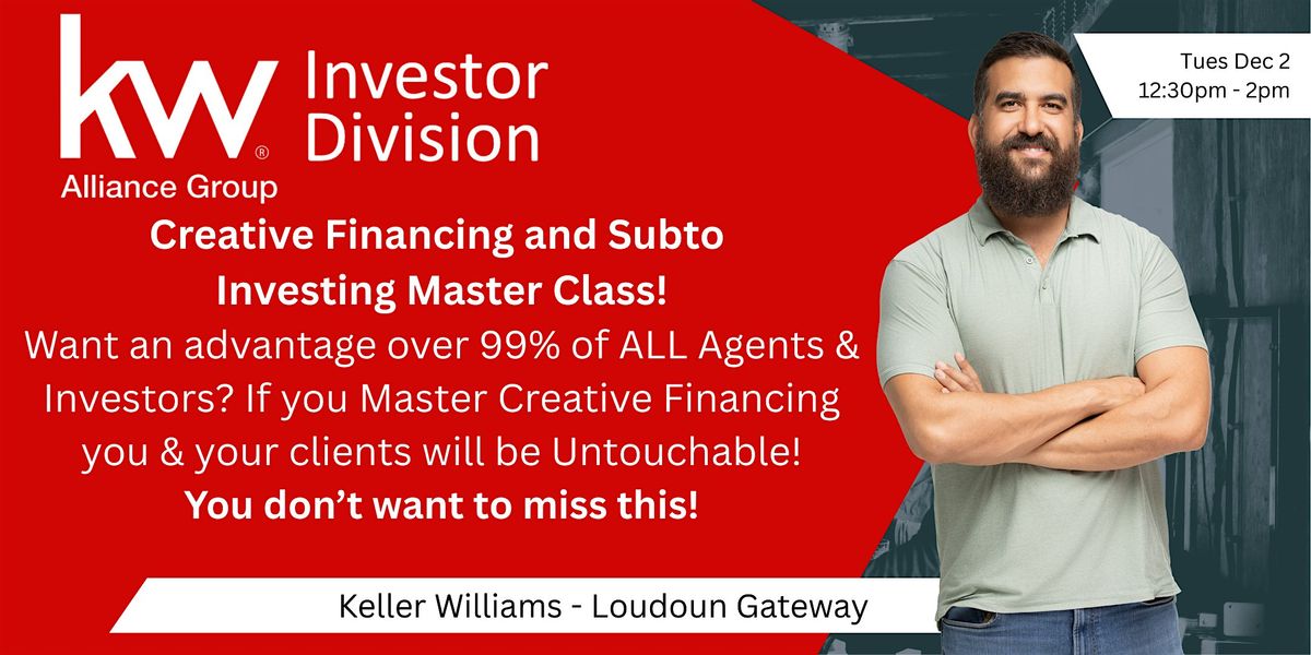 Creative Financing and Subto Investing Master Class -Loudoun Gateway, 2 December | Event in Ashburn | AllEvents