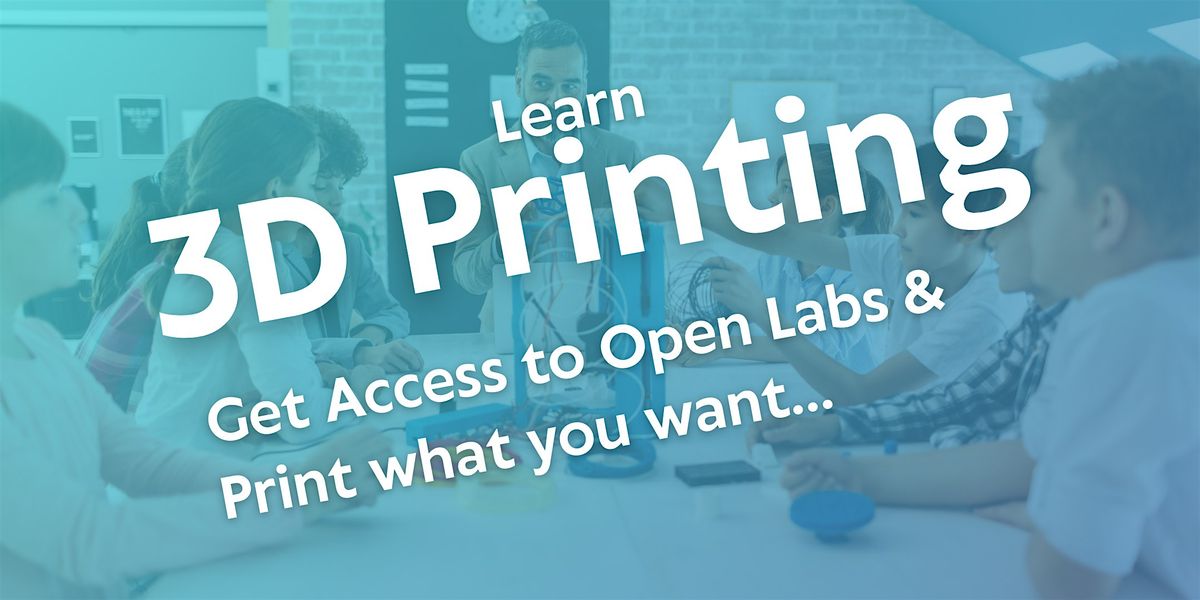 Intro to 3D Printing - 12/13/2025, 13 December | Event in El Cajon | AllEvents