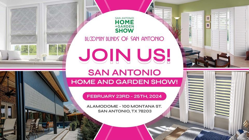 San Antonio Home and Garden Show, Alamodome, San Antonio, 23 February