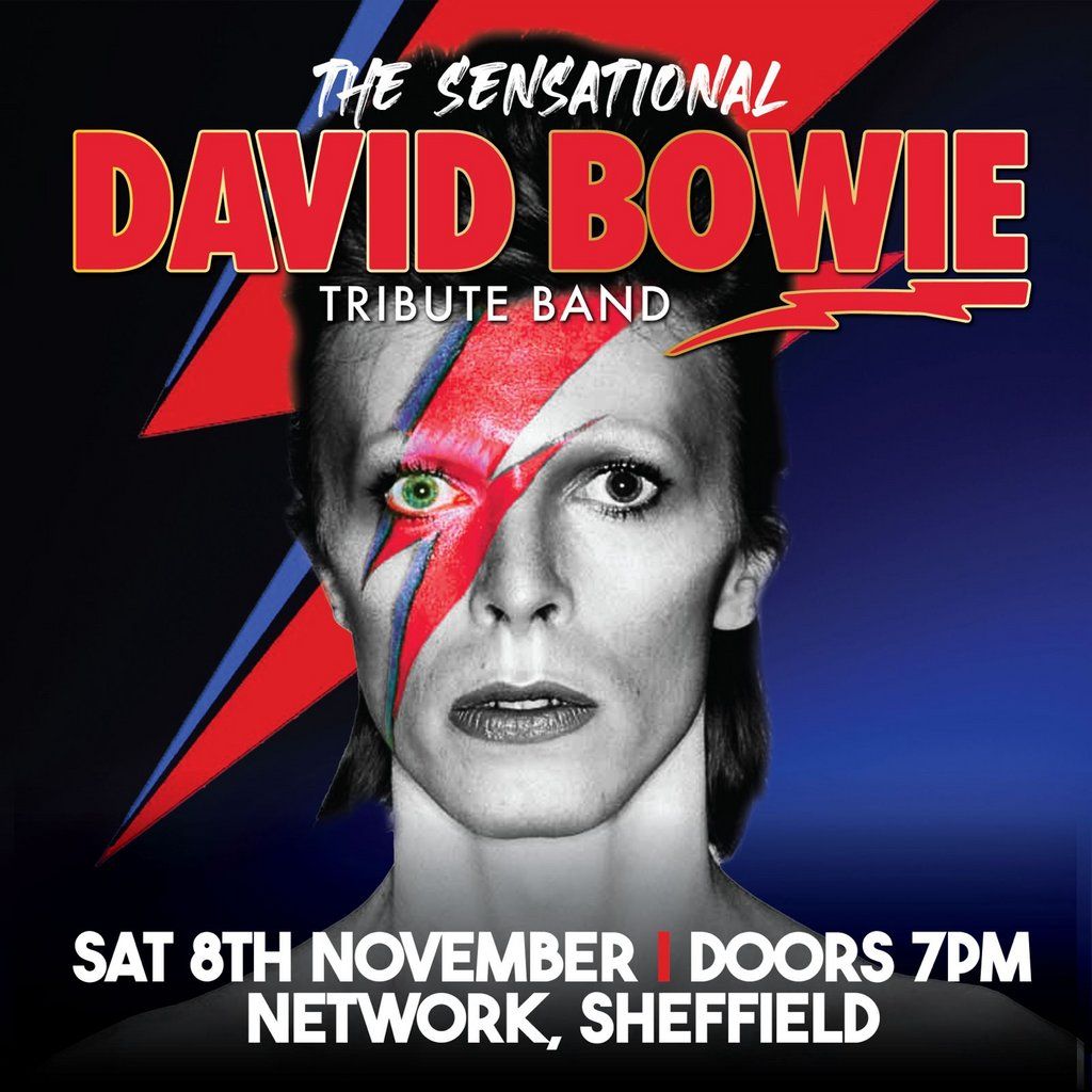 The Sensational David Bowie Tribute Band, 8 November | Event in Sheffield | AllEvents