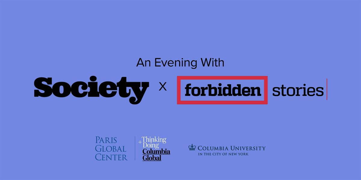 An Evening with Forbidden Stories & Society, 15 December | Event in Paris | AllEvents