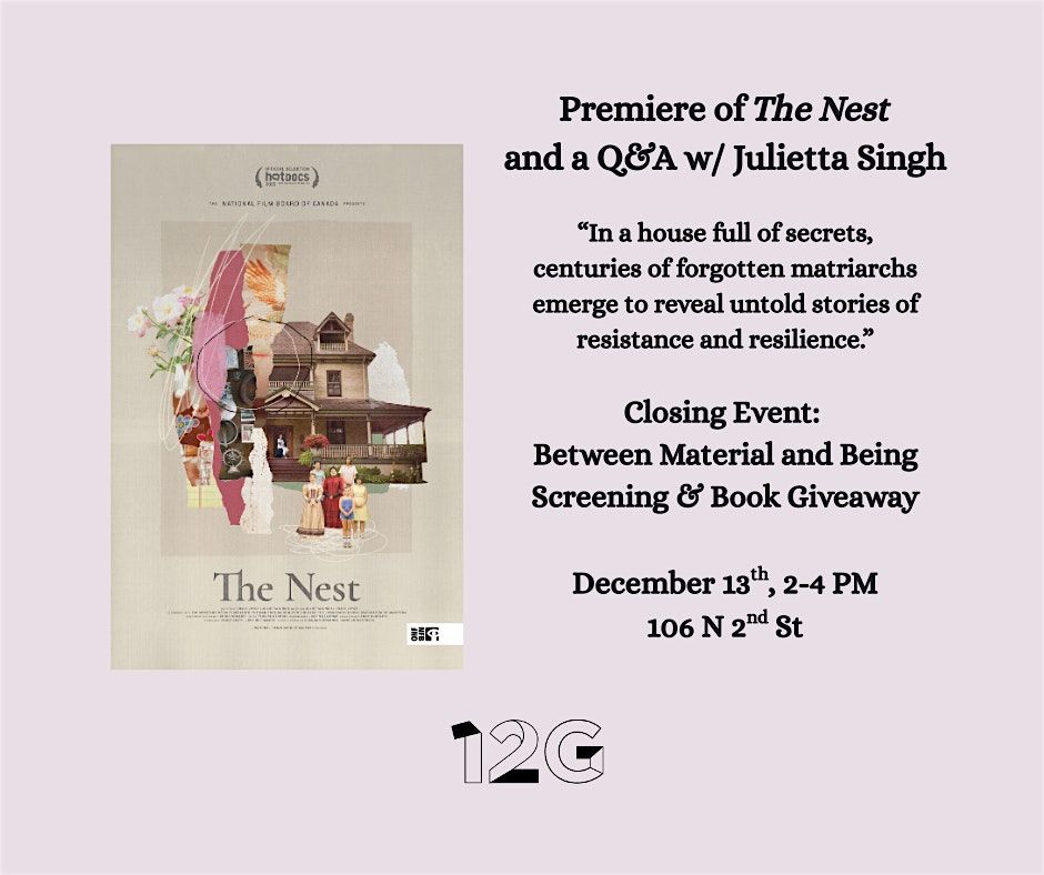 Closing Event: Premiere of "The Nest" by Julietta Singh w/ Q&A, 13 December | Event in Philadelphia