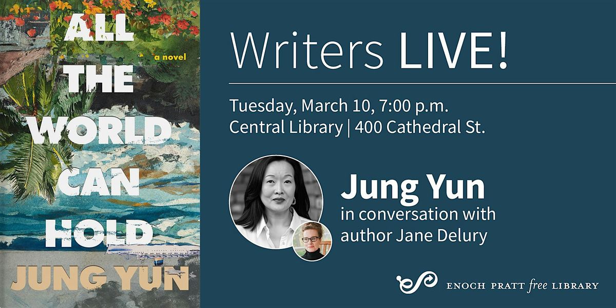 Jung Yun: "All the World Can Hold", 10 March | Event in Baltimore | AllEvents