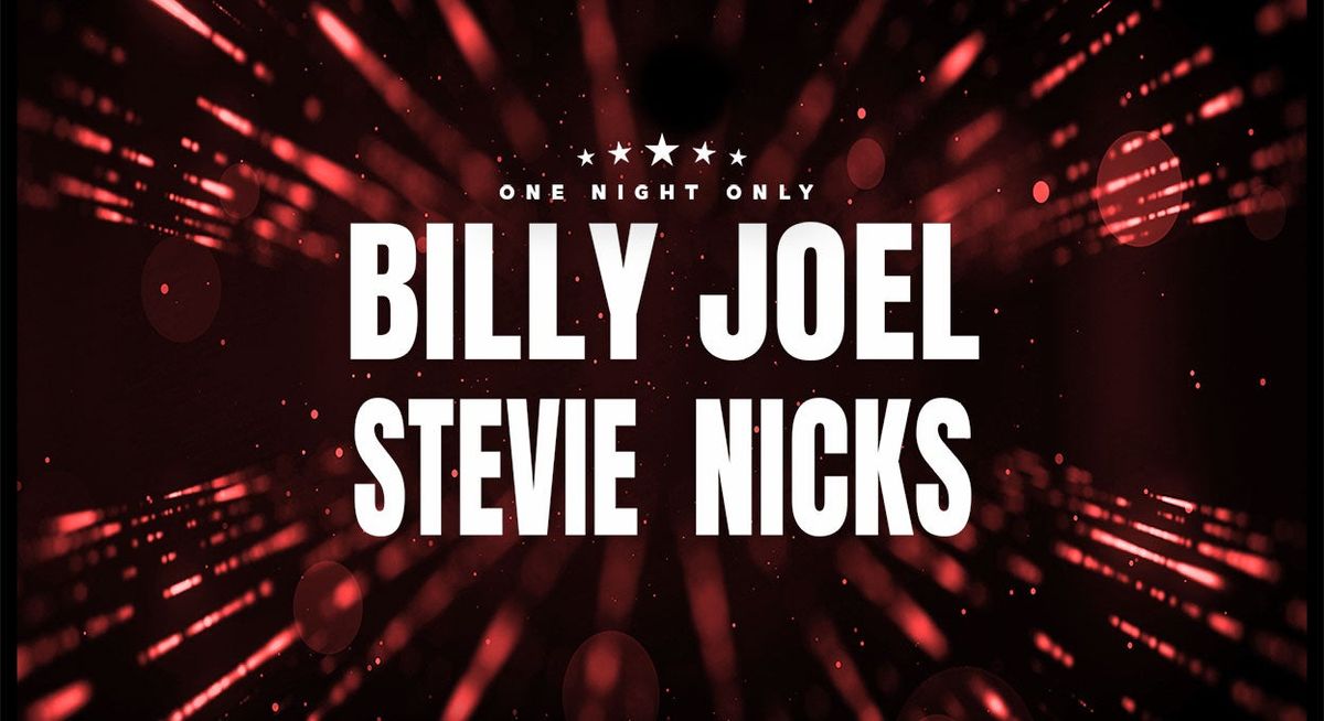 Billy Joel with Stevie Nicks, 19 October | Event in New Orleans | AllEvents