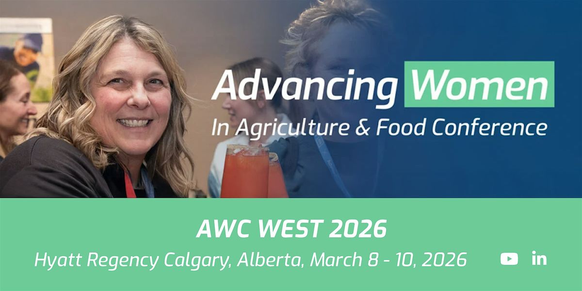 Advancing Women Conference West 2026, 8 March | Event in Calgary | AllEvents