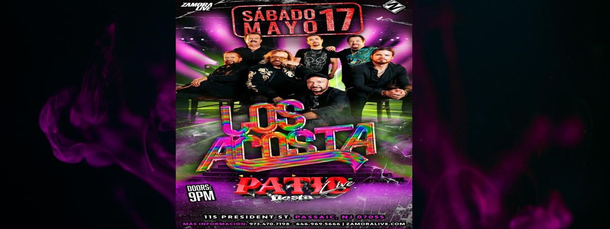 LOS ACOSTA EN FIESTA NIGHTCLUB, 17 May | Event in Passaic | AllEvents