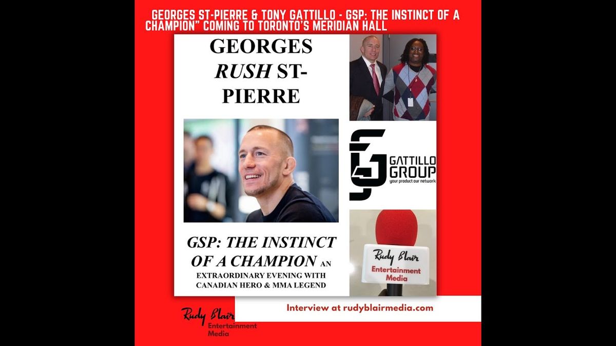 An Evening with Georges St-Pierre: The Instinct of a Champion, 30 September | Event in Toronto | AllEvents