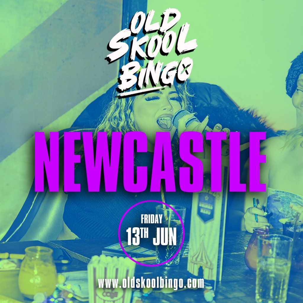 Old Skool Bingo Newcastle, 13 June | Event in Newcastle Upon Tyne | AllEvents