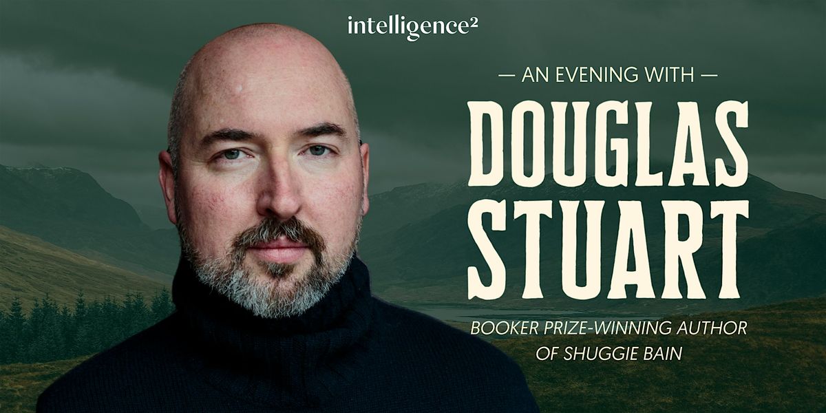 An Evening with Douglas Stuart, 20 May | Event in London | AllEvents