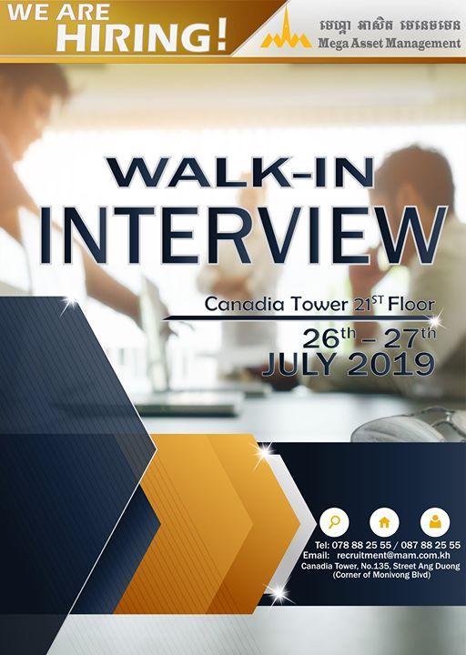 Walk In Interview At Mega Asset Management Co Ltd Phnom Penh
