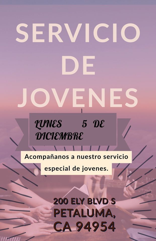 SERVICIO DE JOVENES , 200 Ely Blvd S, Petaluma, CA 949543808, United