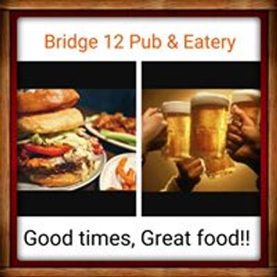 Bridge 12 Pub & Eatery