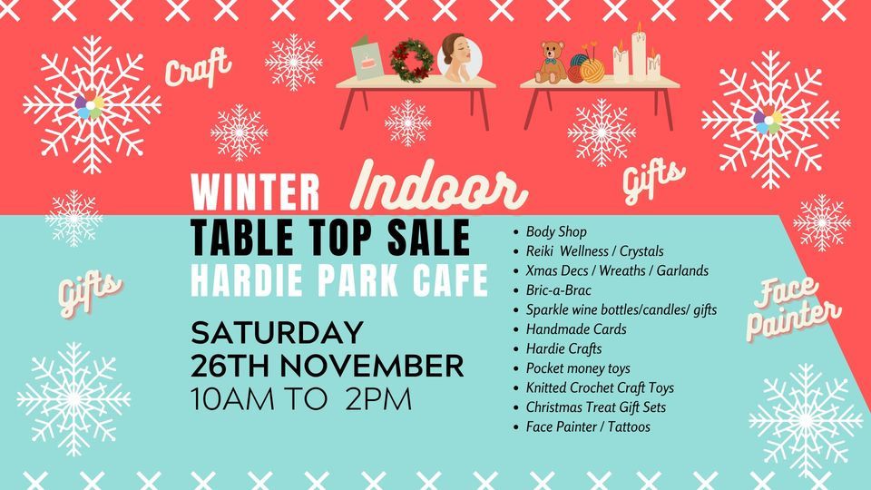 Winter Indoor Table Top Sale, Passionate about Hardie Park, South Benfleet, November 26 2022